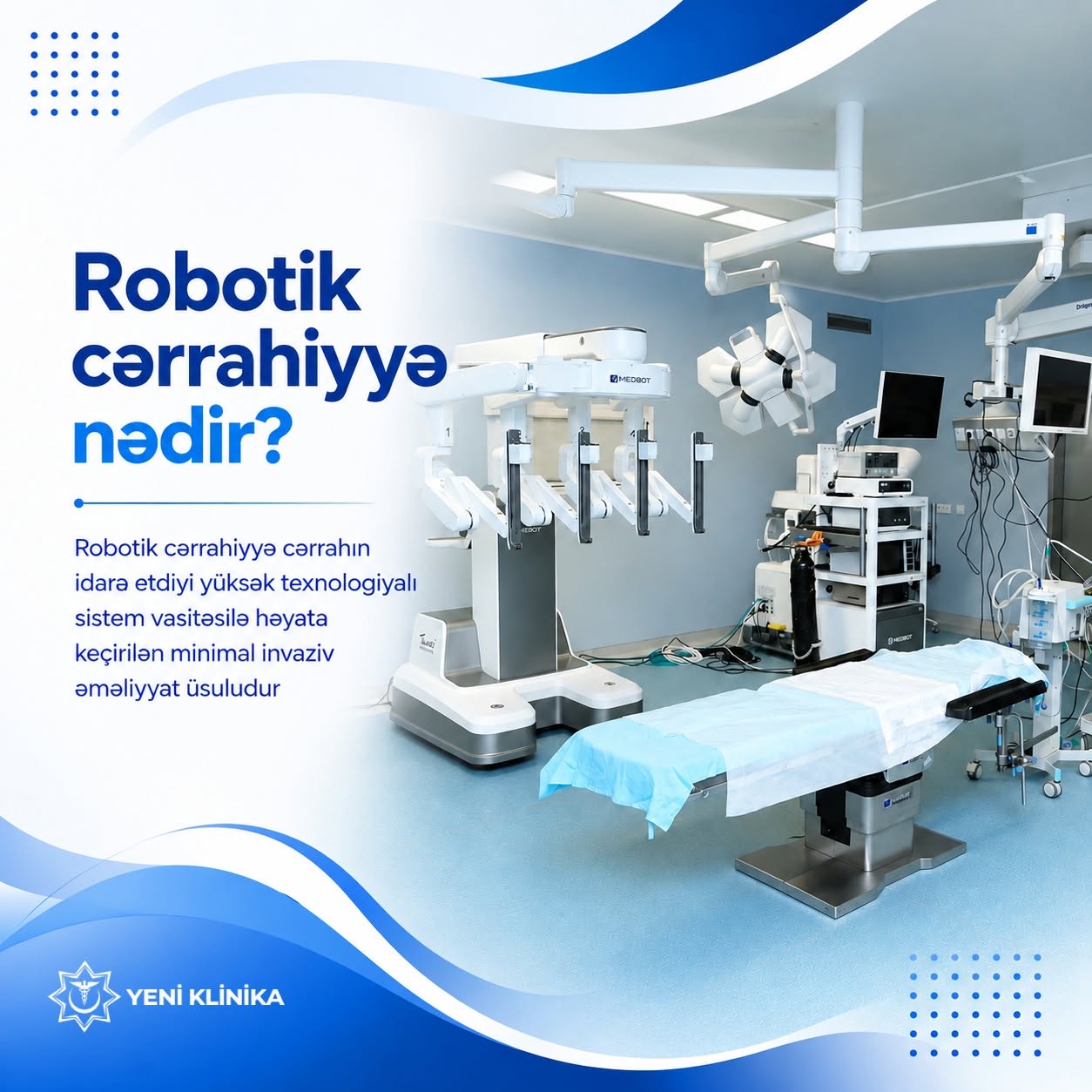 Müasir cərrahiyyənin imkanları peşəkar komanda ilə Yeni Klinikada bir araya gəlir
